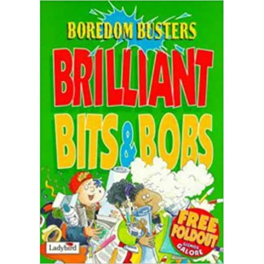 Boredom Busters : Brilliant Book of Bits & Bobs