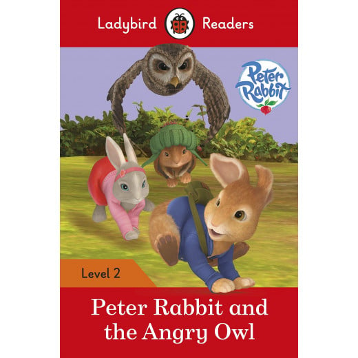 Ladybird Readers Level 2 : Peter Rabbit and the Angry Owl SB