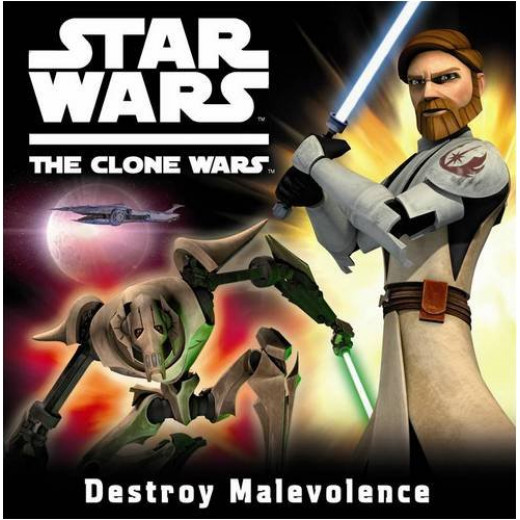 Star Wars The Clone Wars: Destroy Malevolence