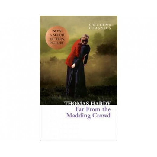 Far From the Madding Crowd (Collins Classics), 480 pages