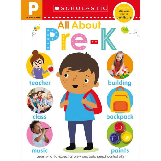 Scholastic Early Learners: Get Ready for Pre-K Skills Workbook: All About Pre-K, 24 pages