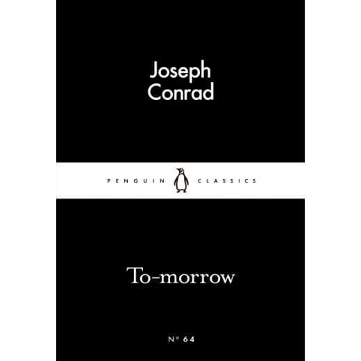 Penguin Little Black Classics, To-morrow, 64  Pages