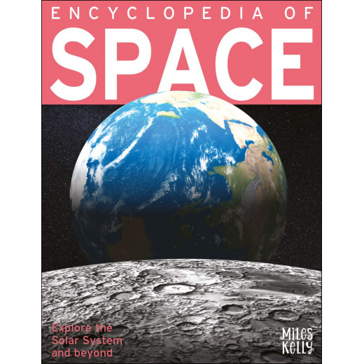 Miles Kelly - Encyclopedia of Space