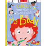 Miles Kelly - Curious Questions & Answers About My Body