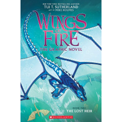 Scholastic Wings of Fire Graphic Novel #2: The Lost Heir