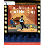 The Jazzman and His Dog: My Letters and Sounds Phase Three Phonics Reader